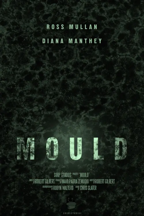 Постер до фільму "Mould"