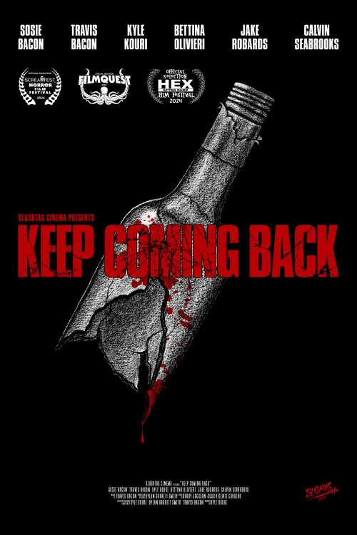 Постер до фільму "Keep Coming Back"