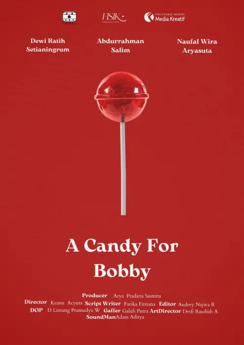 Постер до фільму "A Candy for Bobby"