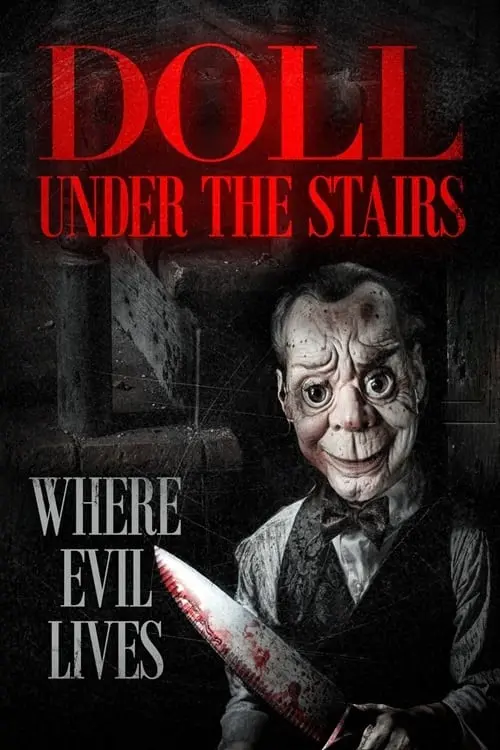 Постер до фільму "The Doll Under the Stairs"