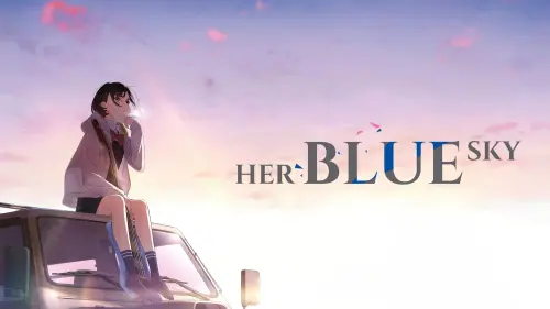 Відео до фільму Вона пізнала неба блакить | "HER BLUE SKY" - English Trailer 【Fuji TV Official】