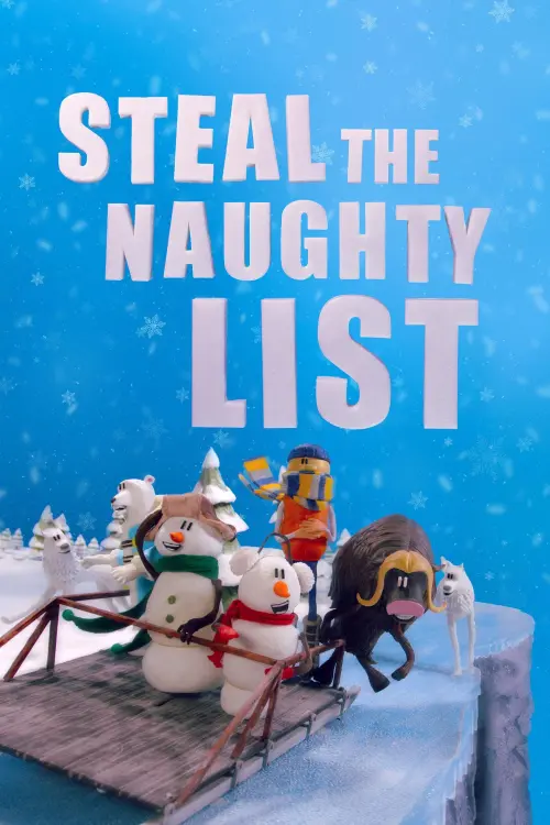 Постер до фільму "Steal the Naughty List"