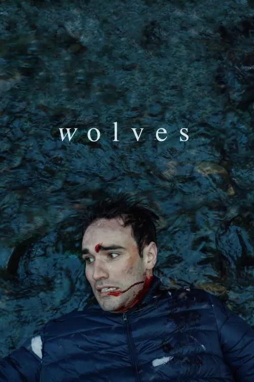 Постер до фільму "Wolves"