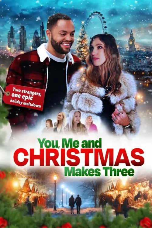 Постер до фільму "You, Me and Christmas Makes Three"