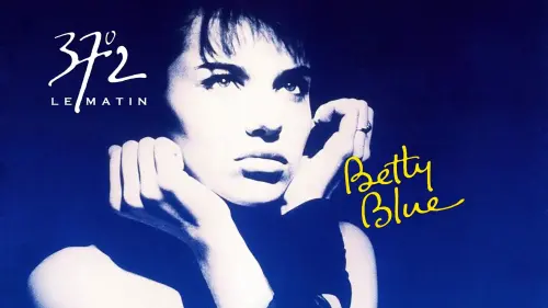 Відео до фільму Тридцять сім і два щоранку | BETTY BLUE TRAILER