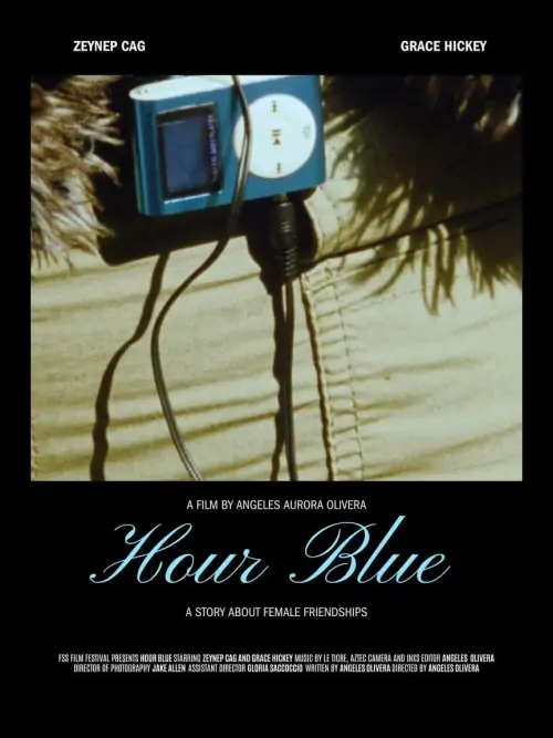 Постер до фільму "Hour Blue"