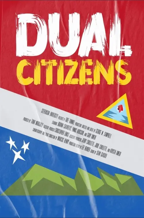 Постер до фільму "Dual Citizens"