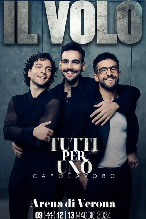 Постер до фільму "Il Volo: All for one - Second Episode"