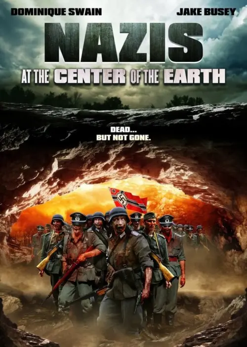 Постер до фільму "Nazis at the Center of the Earth"