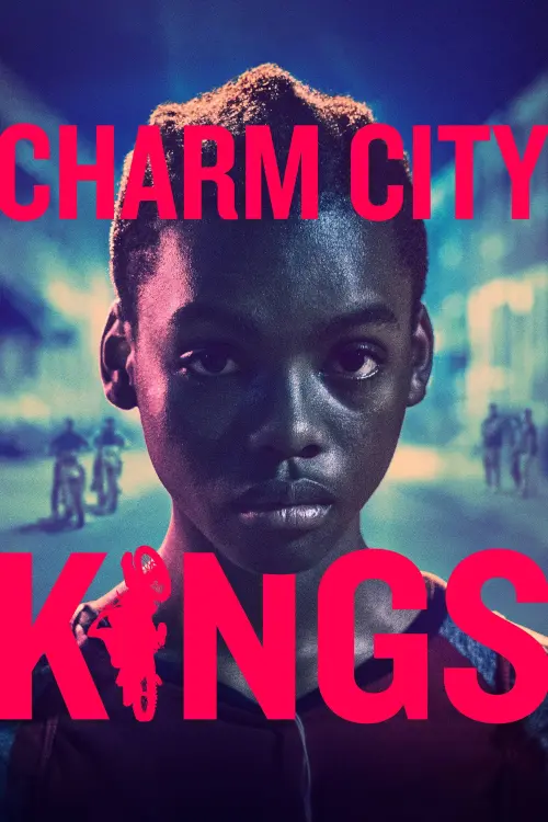 Постер до фільму "Charm City Kings"