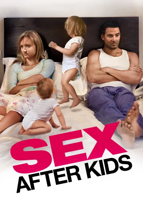 Постер до фільму "Sex After Kids"