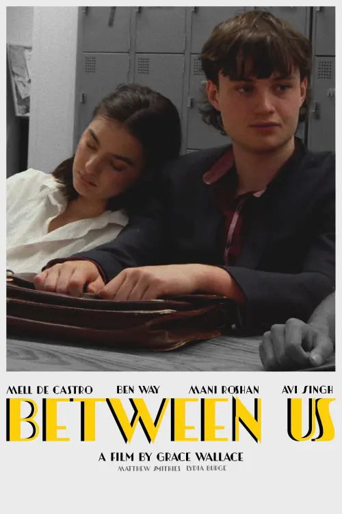 Постер до фільму "Between Us"