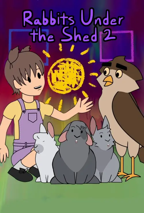 Постер до фільму "Rabbits Under the Shed 2"