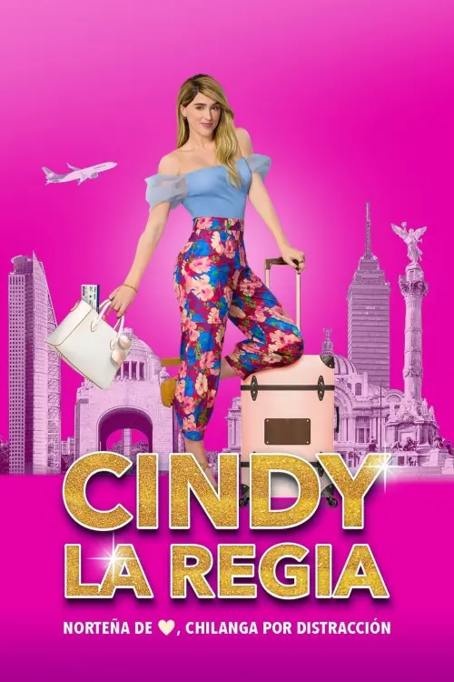 Постер до фільму "Cindy La Regia"