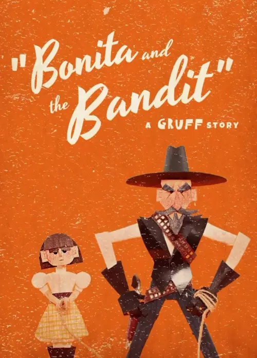 Постер до фільму "Bonita & the Bandit"