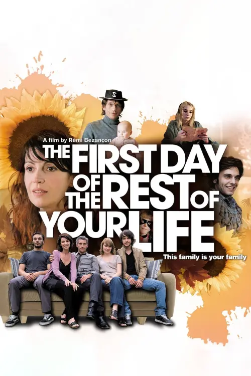 Постер до фільму "The First Day of the Rest of Your Life"