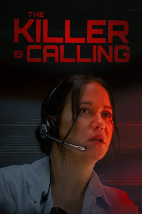 Постер до фільму "The Killer Is Calling"