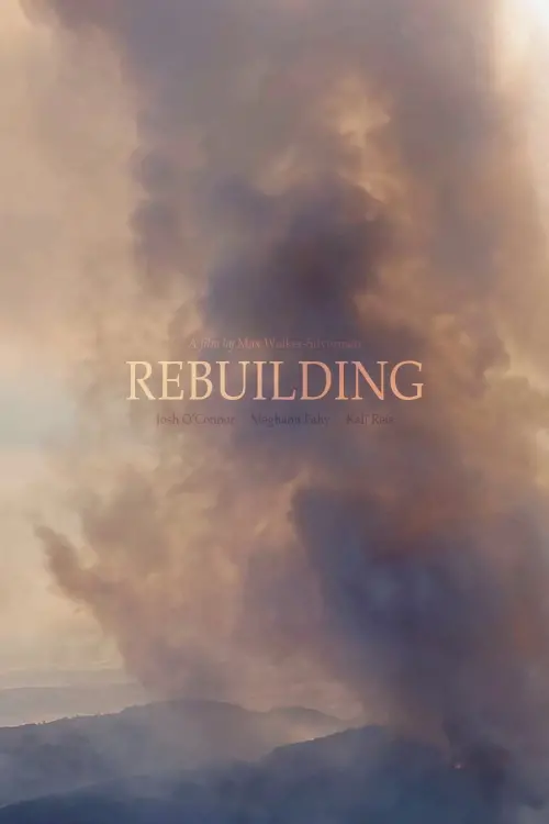 Постер до фільму "Rebuilding"