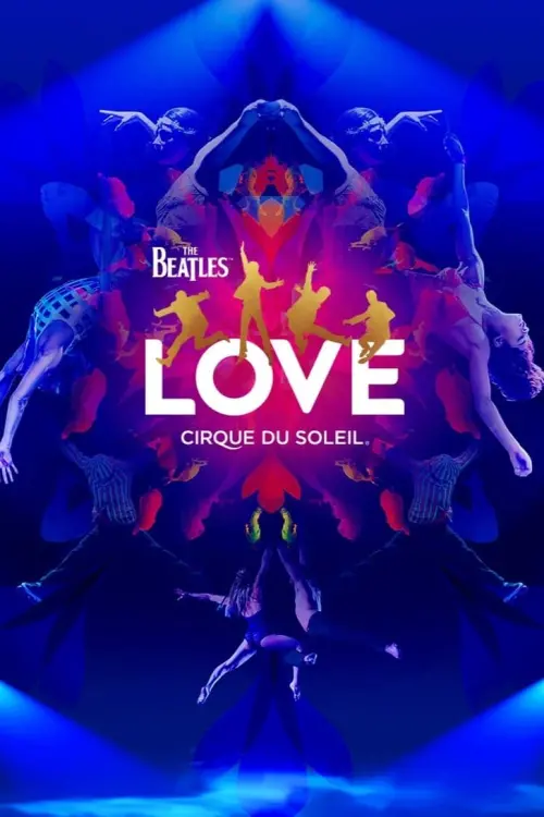 Постер до фільму "The Beatles LOVE"