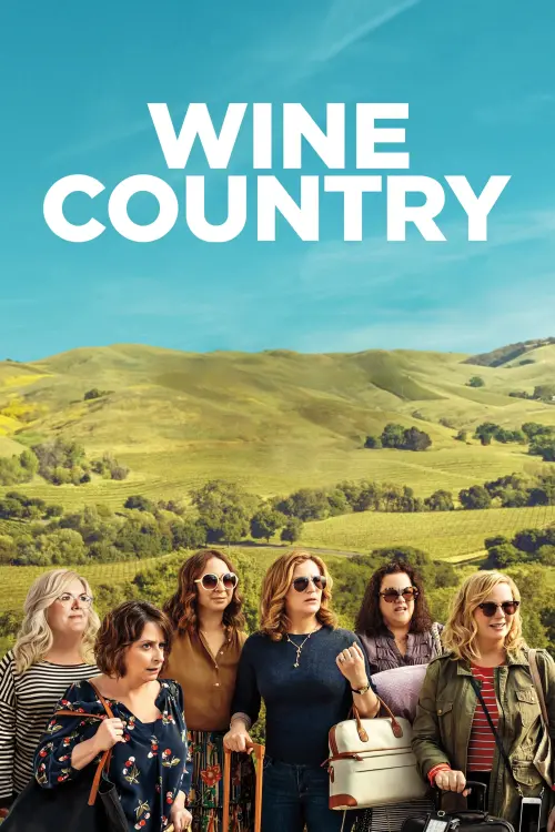 Постер до фільму "Wine Country"