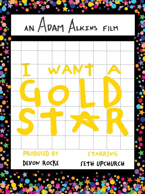 Постер до фільму "I Want a Gold Star"