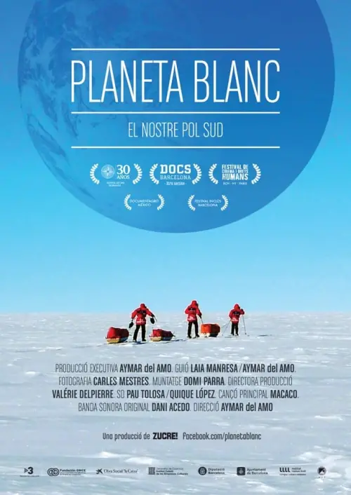 Постер до фільму "White Planet, our South Pole"