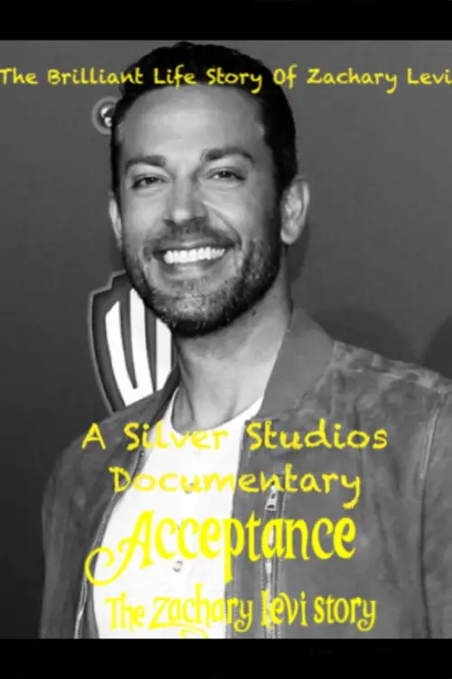 Постер до фільму "Acceptance: The Zachary Levi Story"