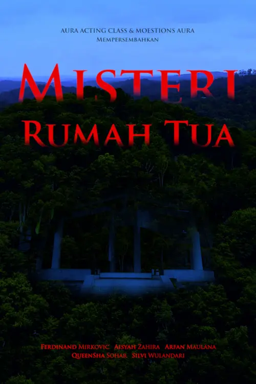 Постер до фільму "Misteri Rumah Tua"