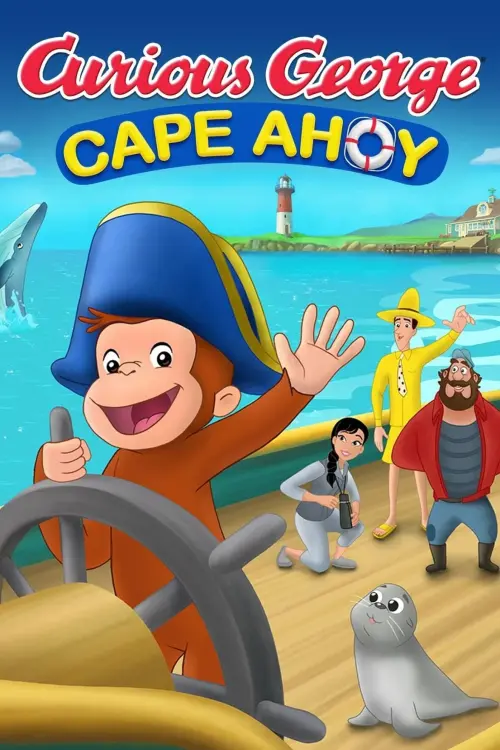 Постер до фільму "Curious George: Cape Ahoy"