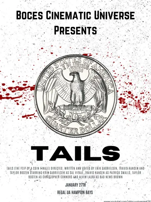 Постер до фільму "Tails [the Flip of a coin Finale]"