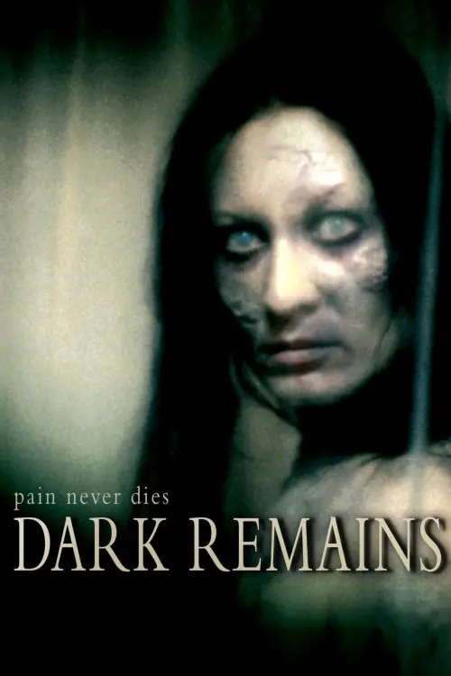 Постер до фільму "Dark Remains"