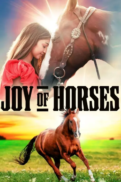 Постер до фільму "Joy of Horses"