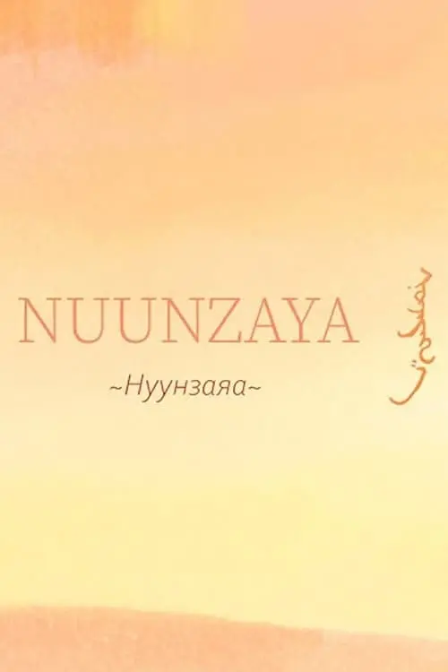 Постер до фільму "Nuunzaya"