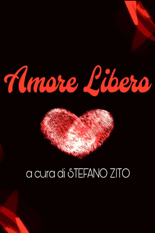 Постер до фільму "Amore Libero"