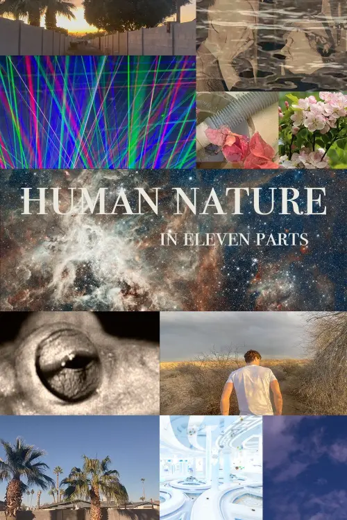 Постер до фільму "Human Nature in Eleven Parts"