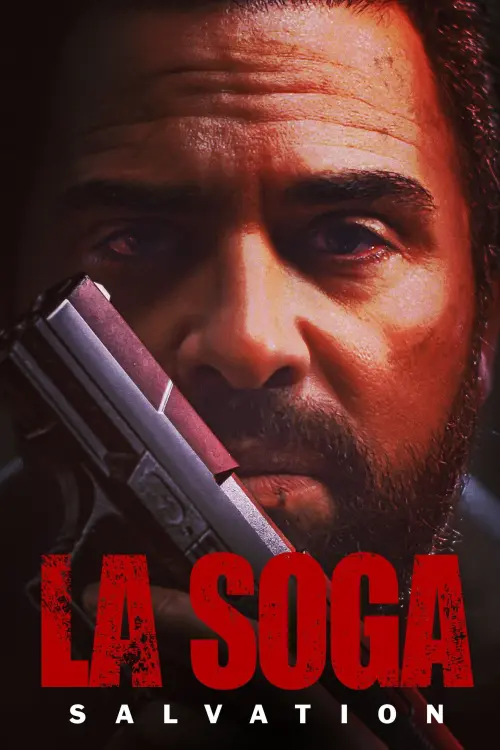 Постер до фільму "La Soga: Salvation"