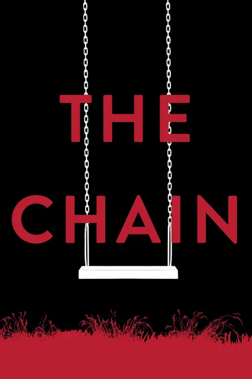 Постер до фільму "The Chain"