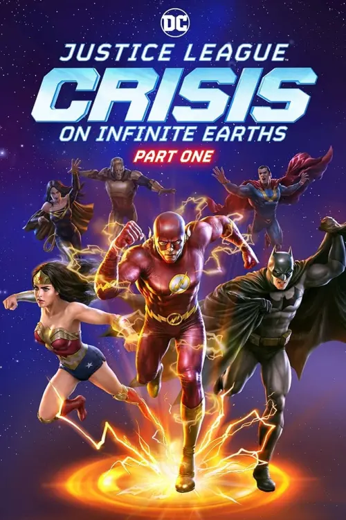Постер до фільму "Justice League: Crisis on Infinite Earths Part One"