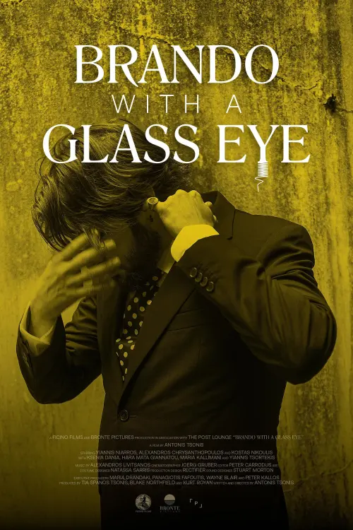 Постер до фільму "Brando with a Glass Eye"