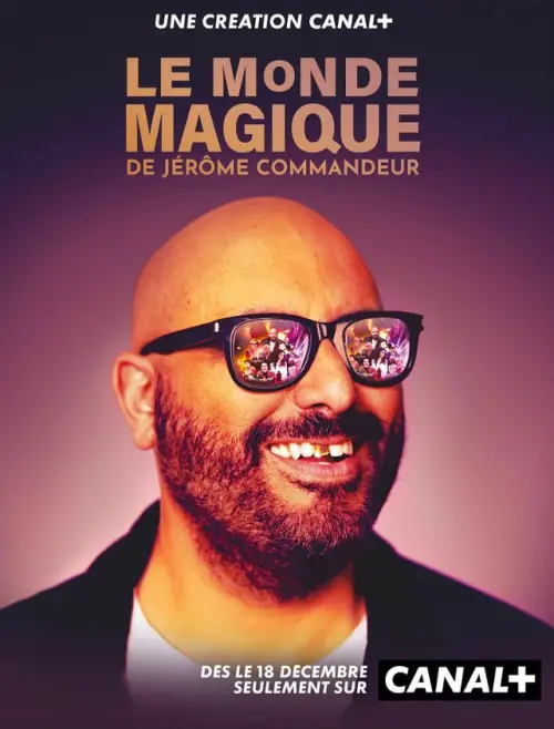 Постер до фільму "Le monde magique de Jérôme Commandeur"