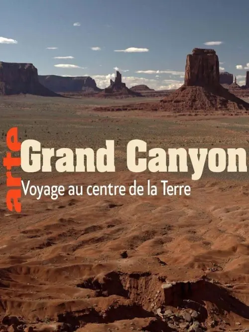 Постер до фільму "Grand Canyon - Un voyage au centre de la Terre"