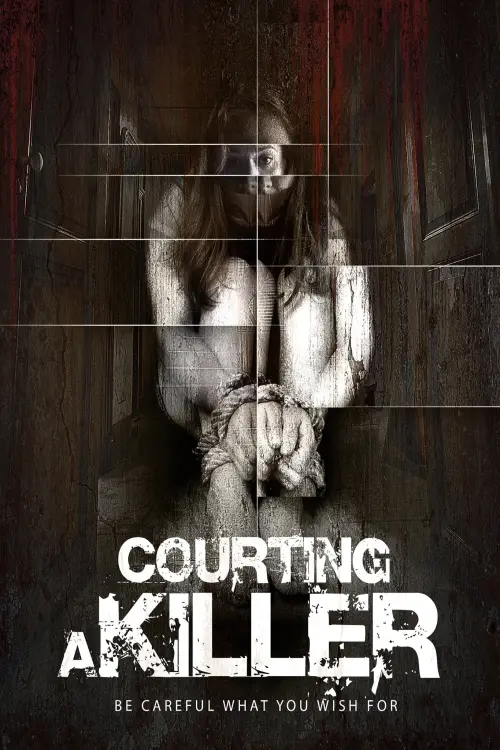 Постер до фільму "Courting a Killer"