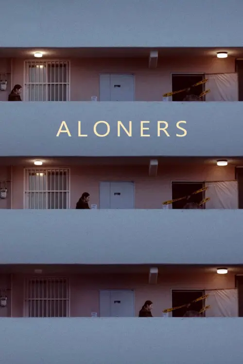 Постер до фільму "Aloners"