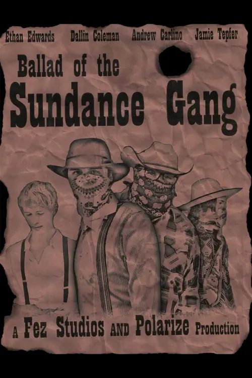 Постер до фільму "Ballad of the Sundance Gang"