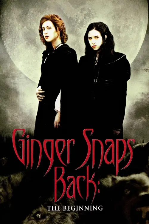 Постер до фільму "Ginger Snaps Back: The Beginning"