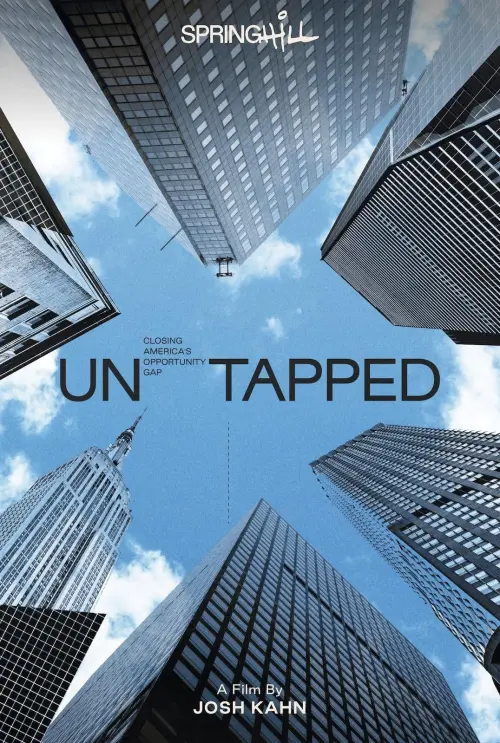 Постер до фільму "Untapped: Closing America’s Opportunity Gap"