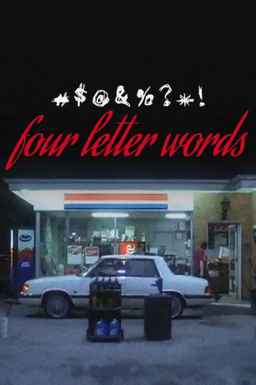 Постер до фільму "Four Letter Words"