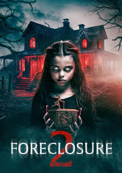 Постер до фільму "Foreclosure 2"