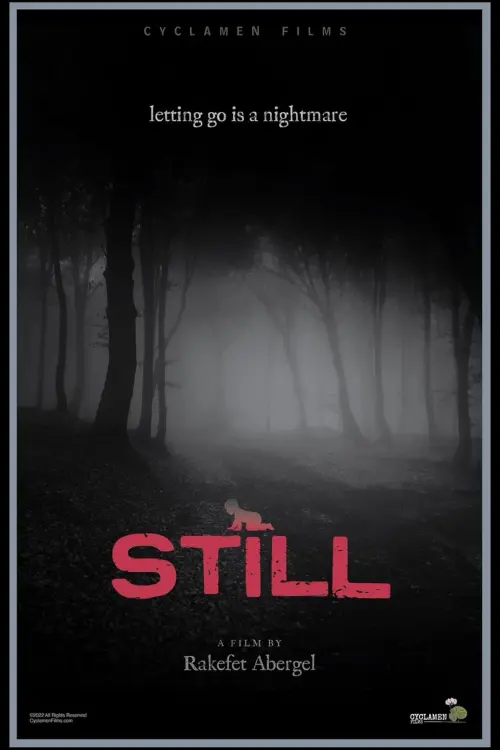 Постер до фільму "Still"