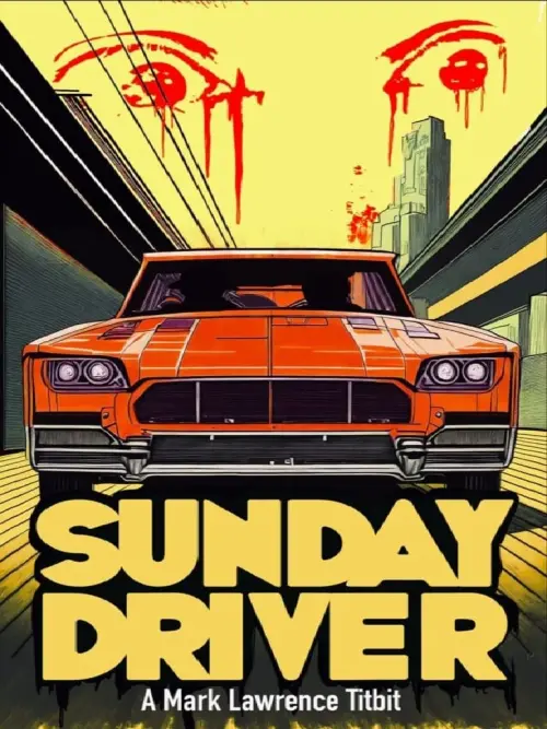 Постер до фільму "Sunday Driver"